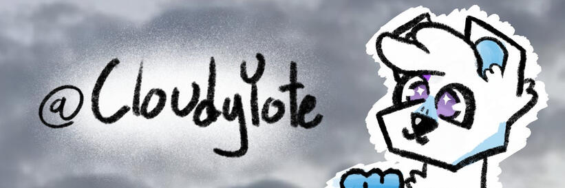 Banner for @CloudyYote on twitter